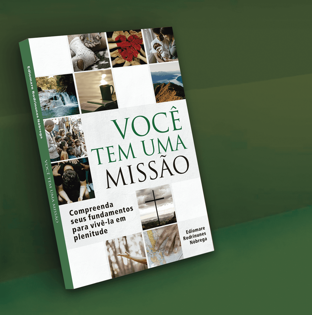 VOCÊ TEM UMA MISSÃO