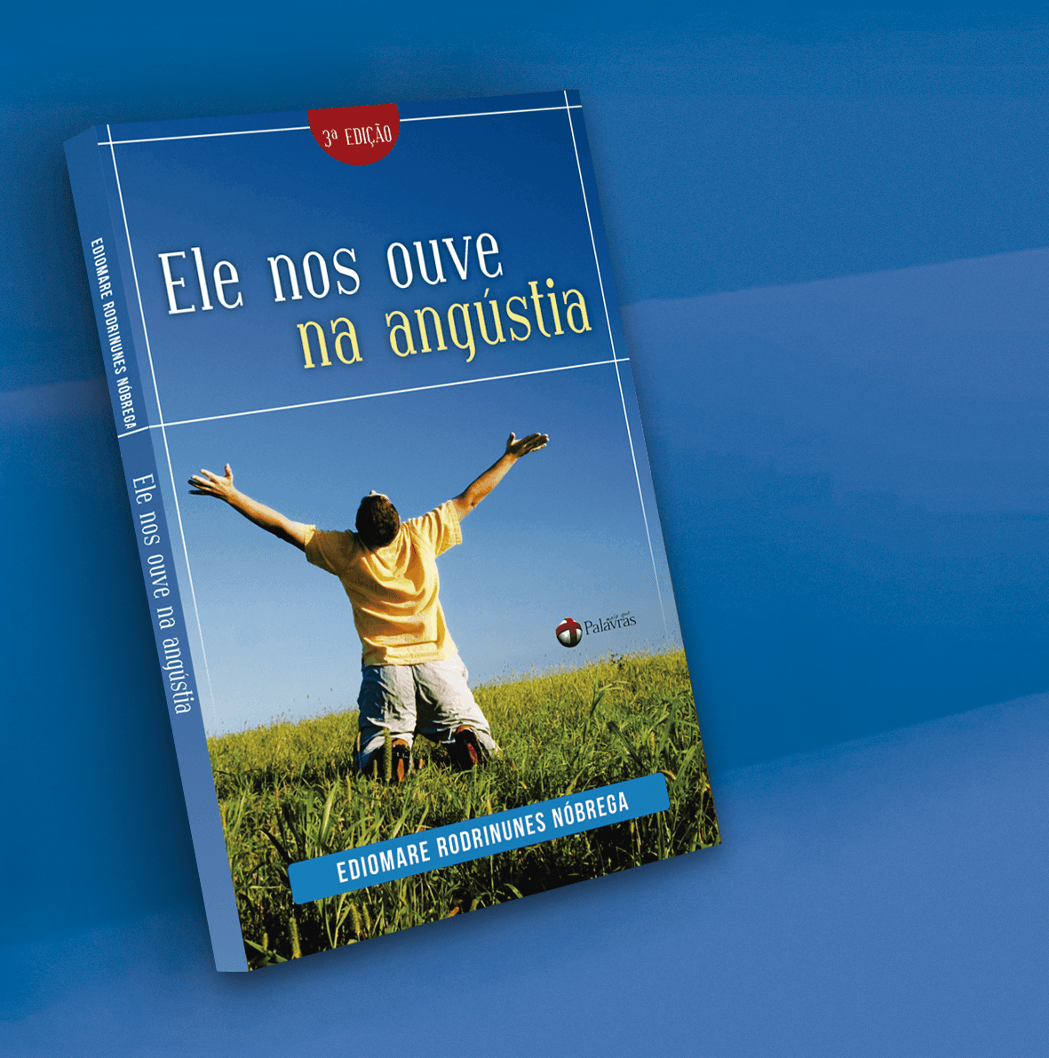 ELE NOS OUVE NA ANGÚSTIA