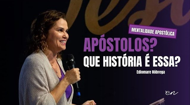 Série: Formando uma mentalidade Apostólica